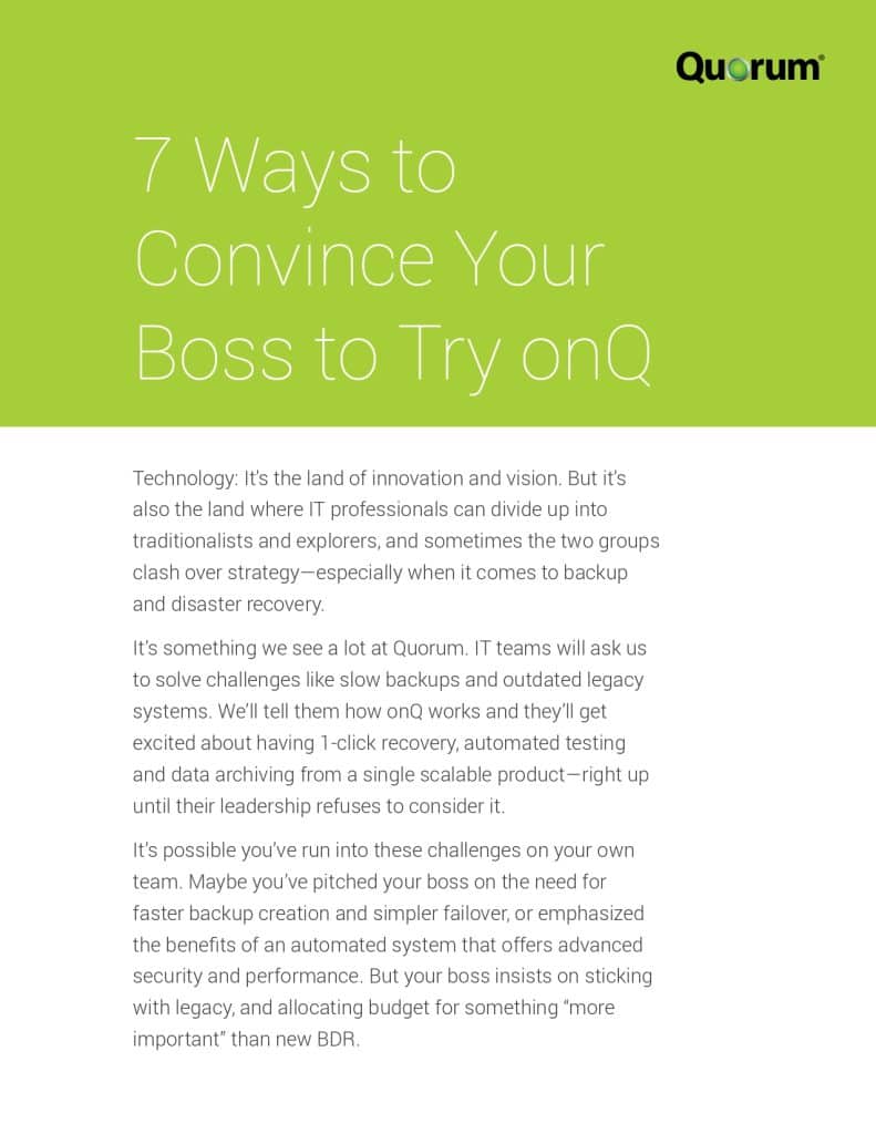 An informational document titled "7 Ways to Convince Your Boss to Try onQ" by Quorum. It discusses technology preferences between older legacy systems and newer automated solutions. The text encourages proposing advanced security and performance benefits to leadership.