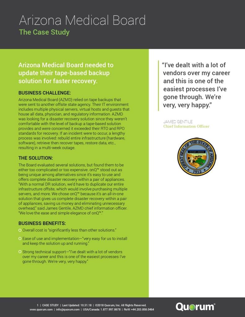 An advertisement for Quorum showcasing the Arizona Medical Board's success with Quorum's backup solutions. Includes a client testimonial, board's challenge, solution, results, and company contact details at the bottom against a green and gray background.