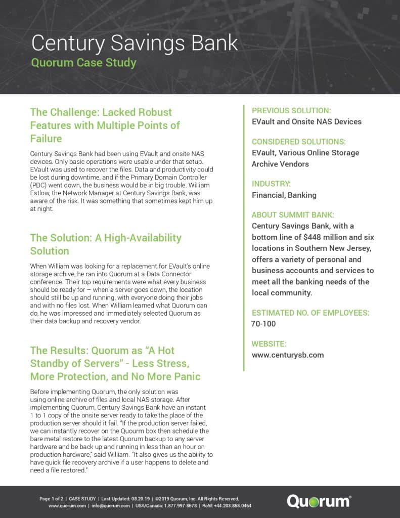 Century Savings Bank case study document from Quorum. It outlines the bank's challenge of multiple points of failure, the high-availability solution using Quorum, and the results of achieving hot site backup and significantly reduced downtime.