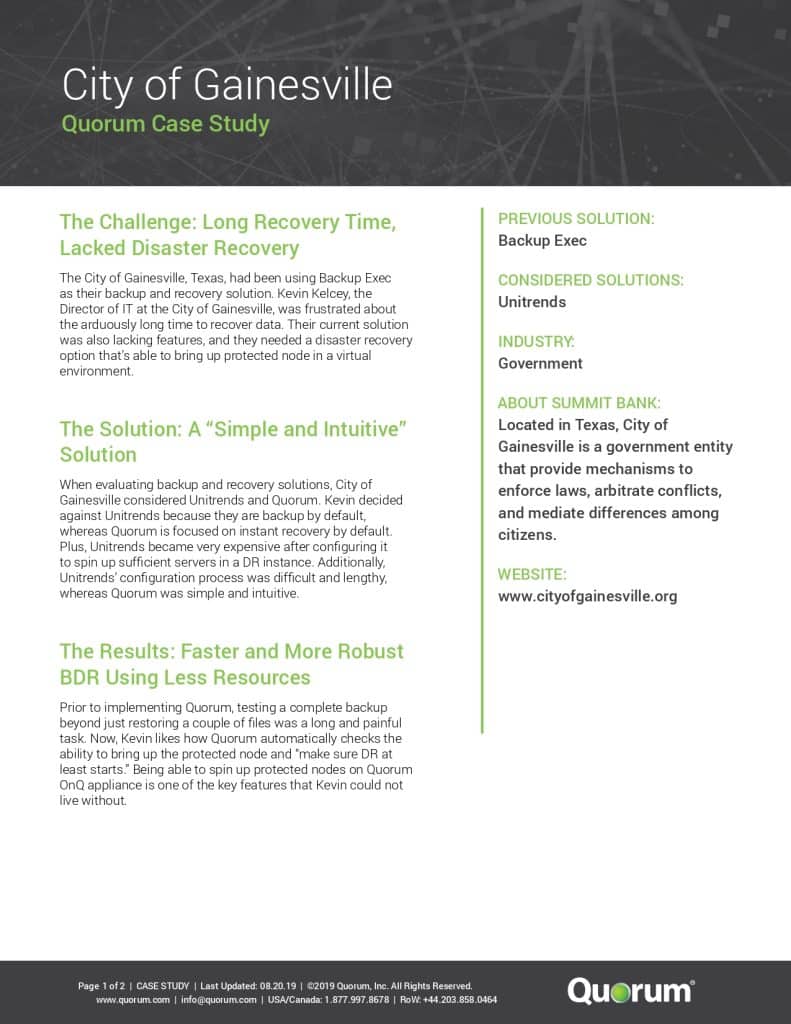 A case study document featuring the City of Gainesville's challenge with long recovery time and lack of disaster recovery solutions. It discusses their switch to Quorum's Unitrends solution, highlighting the simplicity, intuitive interface, and faster recovery times.