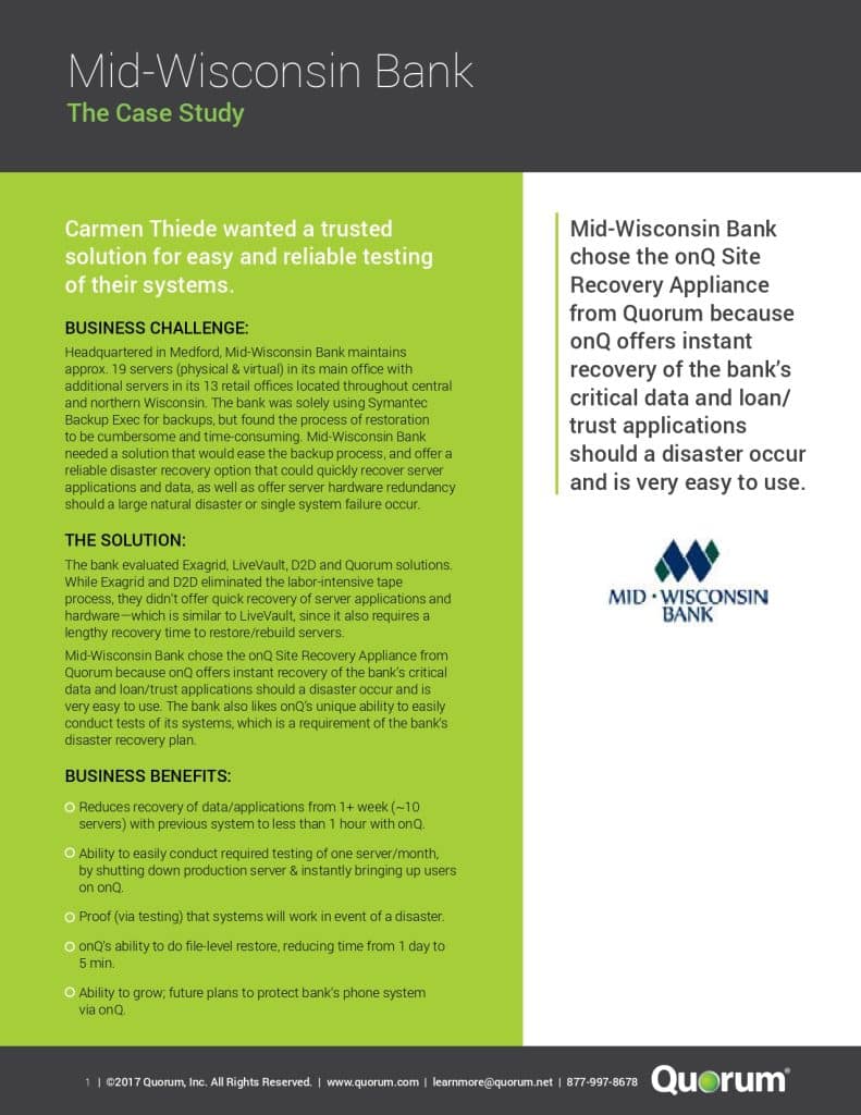 A case study document titled "Mid-Wisconsin Bank: The Case Study" outlines the bank's use of Quorum's solution for server and application backup and recovery. The document includes the bank's challenges, solutions, and results.