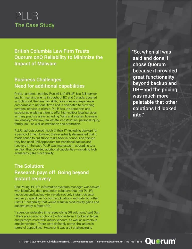 A case study document for P.L.L.R. British Columbia Law Firm highlighting the firm's challenges with malware and the solutions provided by Quorum. A testimonial quote is on the right, with text in white on a gray background and a green accent.
