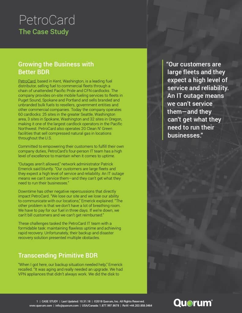 A case study document for PetroCard, featuring a green and grey color theme. The text highlights how PetroCard improved business operations with Quorum’s BDR service. There is a customer testimonial on the right side emphasizing high service expectations and the importance of avoiding IT outages.
