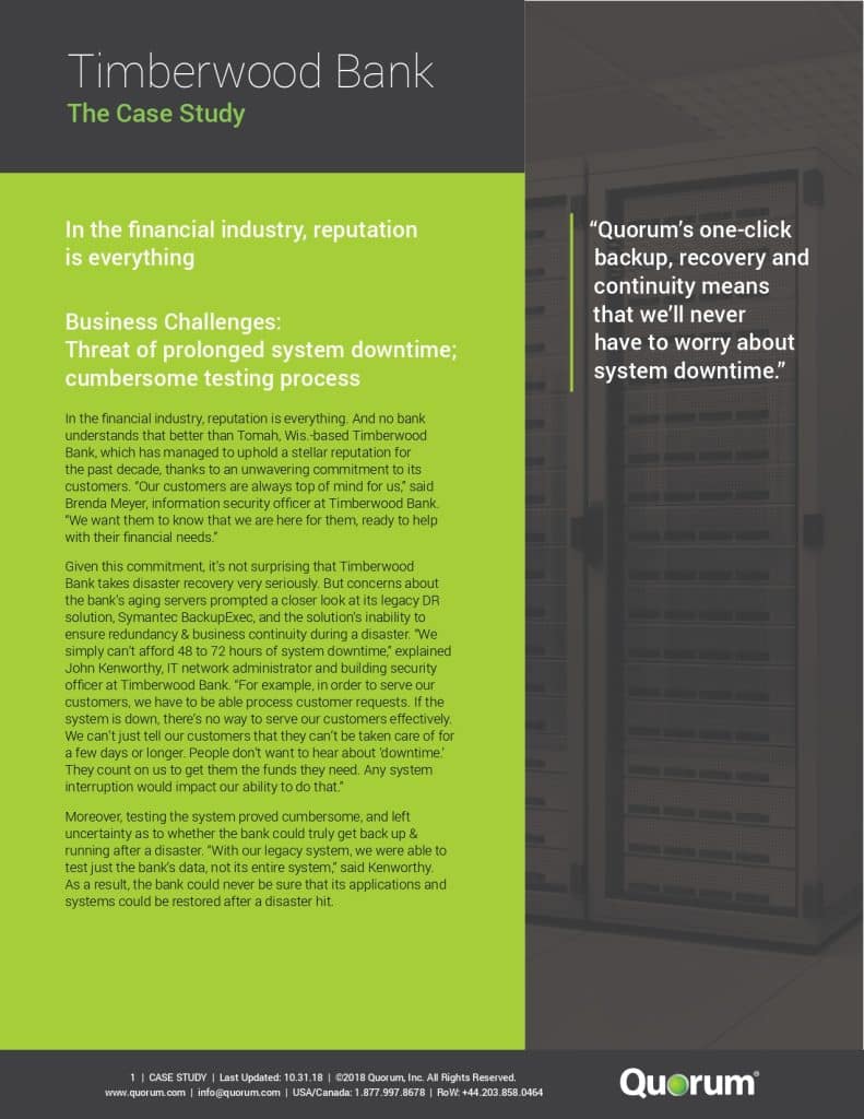 This image is a case study document titled "Timberwood Bank: The Case Study" by Quorum. It highlights business challenges including prolonged system downtime and its impact on reputation. It includes a testimonial about Quorum's effective backup and recovery solution.