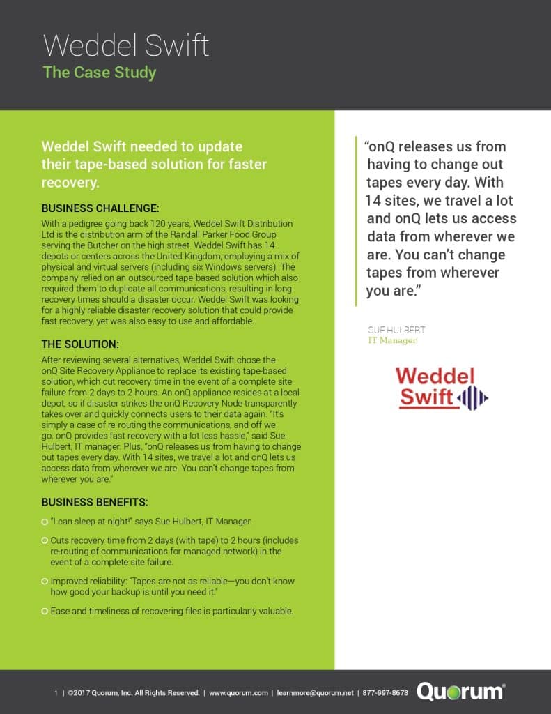 A case study document titled "Weddel Swift: The Case Study" details Weddel Swift's update of their tape-based solution for data recovery using Quorum onQ. There are text blocks highlighting challenges, solutions, and results, along with the Weddel Swift and Quorum logos.
